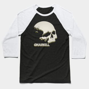 Gnarkill // Fanmade Baseball T-Shirt